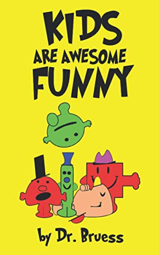 KIDS are awesome FUNNY